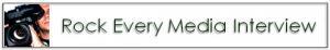 Rock Every Media Interview logo
